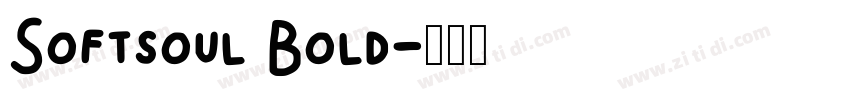 Softsoul Bold字体转换